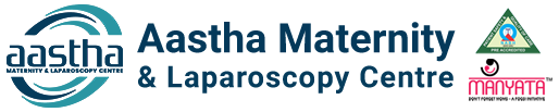 Aastha Maternity and Laparoscopy Centre